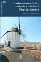 Cambio Socioeconomico, Transporte Y Turismo En Fuerteventura