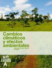 Cambios Climáticos Y Efectos Ambientales