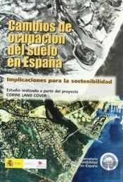 Cambios De Ocupación Del Suelo En España: Implicaciones Para La Sostenibilidad