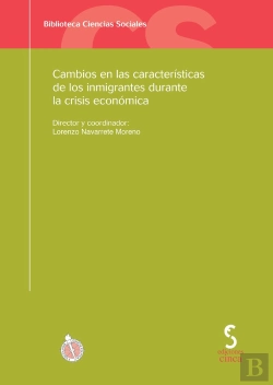 Bertrand.pt - Cambios En Las Características De Los Inmigrantes Durante La Crisis Económica