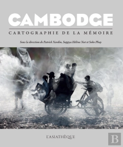 Bertrand.pt - Cambodge, Cartographie De La Mémoire