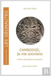Cambodge, Je Me Souviens