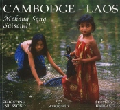Cambodge Laos Mekong Song Season Ii