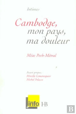 Bertrand.pt - Cambodge, Mon Pays, Ma Douleur