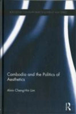 Bertrand.pt - Cambodia And The Politics Of Aesthetics