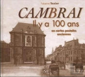Cambrai Il Y A 100 Ans