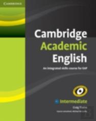Cambridge Academic English B1+ Intermediate Student'S Book