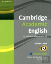 Cambridge Academic English B1and Intermediate Teacher'S Book