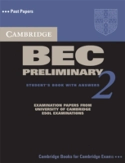Bertrand.pt - Cambridge Bec Preliminary 2 Student'S Book With Answers