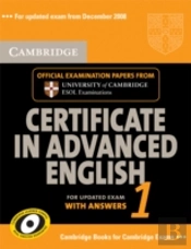 Cambridge Certificate In Advanced English 1 For Updated Exam Student'S Book With Answers