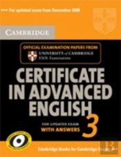 Cambridge Certificate In Advanced English 3 For Updated Exam Student'S Book With Answers