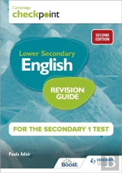 Cambridge Checkpoint Lower Secondary English Revision Guide For The Secondary 1 Test 2nd Edition