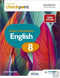 Bertrand.pt - Cambridge Checkpoint Lower Secondary English Student'S Book 8