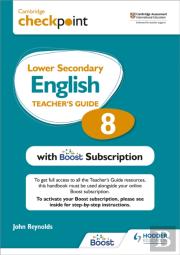 Cambridge Checkpoint Lower Secondary English Teacher'S Guide 8 With Boost Subscription