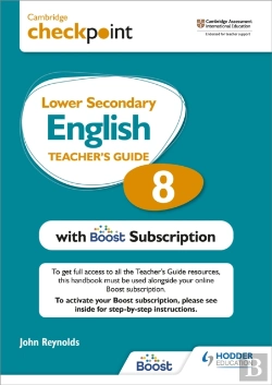 Bertrand.pt - Cambridge Checkpoint Lower Secondary English Teacher'S Guide 8 With Boost Subscription