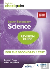 Cambridge Checkpoint Lower Secondary Science Revision Guide For The Secondary 1 Test 2nd Edition