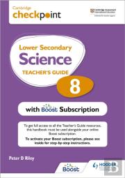Cambridge Checkpoint Lower Secondary Science Teacher'S Guide 8 With Boost Subscription