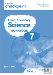 Cambridge Checkpoint Lower Secondary Science Workbook 7