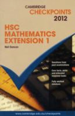 Bertrand.pt - Cambridge Checkpoints Hsc Mathematics Extension 1 2012