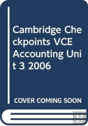 Cambridge Checkpoints Vce Accounting Unit 3 2006