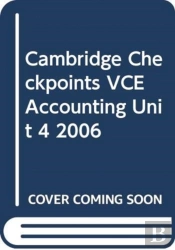 Cambridge Checkpoints Vce Accounting Unit 4 2006
