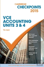Cambridge Checkpoints Vce Accounting Units 3&4 2015