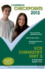 Cambridge Checkpoints Vce Chemistry Unit 3 2012