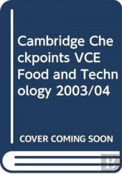 Cambridge Checkpoints Vce Food And Technology 2003/04
