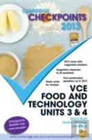 Cambridge Checkpoints Vce Food And Technology Units 3 And 4 2013
