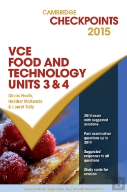 Bertrand.pt - Cambridge Checkpoints Vce Food Technology Units 3 And 4 2015