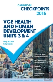 Cambridge Checkpoints Vce Health And Human Development Units 3 And 4 2015