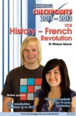 Bertrand.pt - Cambridge Checkpoints Vce History - French Revolution 2011-13