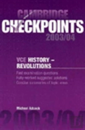 Cambridge Checkpoints Vce History - Revolutions 2003/04