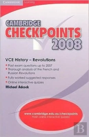 Cambridge Checkpoints Vce History - Revolutions 2008