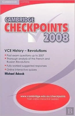 Bertrand.pt - Cambridge Checkpoints Vce History - Revolutions 2008