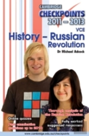 Cambridge Checkpoints Vce History - Russian Revolution 2011-13