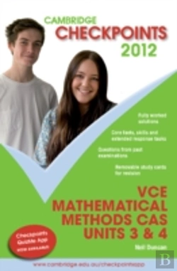 Bertrand.pt - Cambridge Checkpoints Vce Mathematical Methods Cas Units 3&4 2012