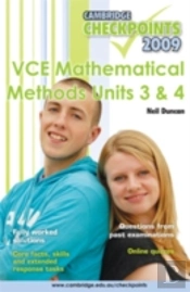 Cambridge Checkpoints Vce Mathematical Methods Units 3 And 4 2009