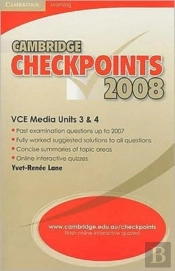 Cambridge Checkpoints Vce Media Units 3 And 4 2008