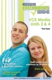 Cambridge Checkpoints Vce Media Units 3&4 2009-11