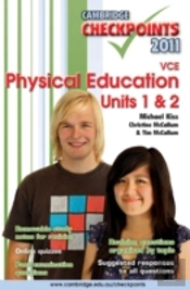 Cambridge Checkpoints Vce Physical Education Units 1&2 Second Edition