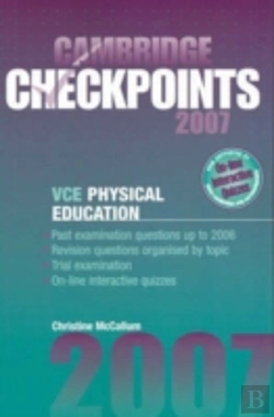 Bertrand.pt - Cambridge Checkpoints Vce Physical Education Units 3 And 4 2007unit 3 And 4