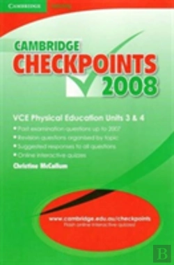 Bertrand.pt - Cambridge Checkpoints Vce Physical Education Units 3 And 4 2008