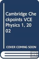 Cambridge Checkpoints Vce Physics 1, 2002