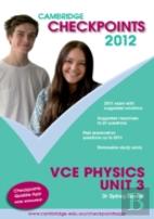 Cambridge Checkpoints Vce Physics Unit 3 2012
