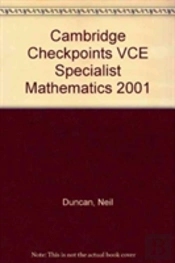Cambridge Checkpoints Vce Specialist Mathematics 2001