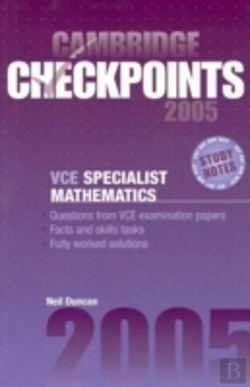 Bertrand.pt - Cambridge Checkpoints Vce Specialist Mathematics 2005