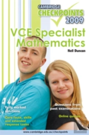 Cambridge Checkpoints Vce Specialist Mathematics 2009