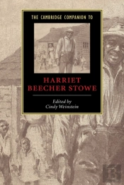 Cambridge Companion To Harriet Beecher Stowe