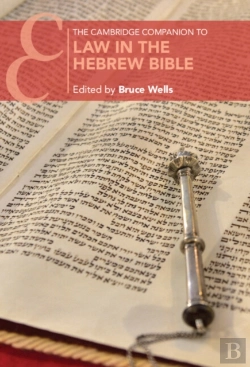 Bertrand.pt - Cambridge Companion To Law In The Hebrew Bible